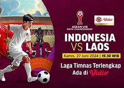 Live Streaming Timnas U 16 Vs Laos Hari Ini